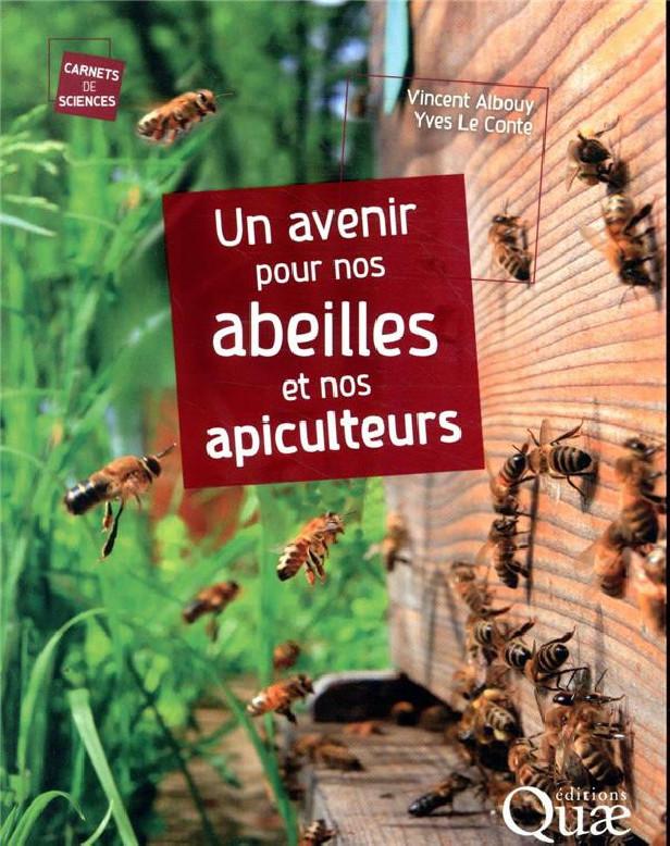 Un avenir pour nos abeilles et nos apiculteurs
