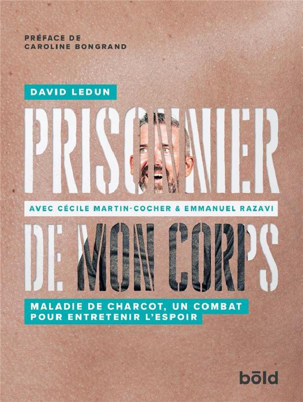 Prisonnier de mon corps