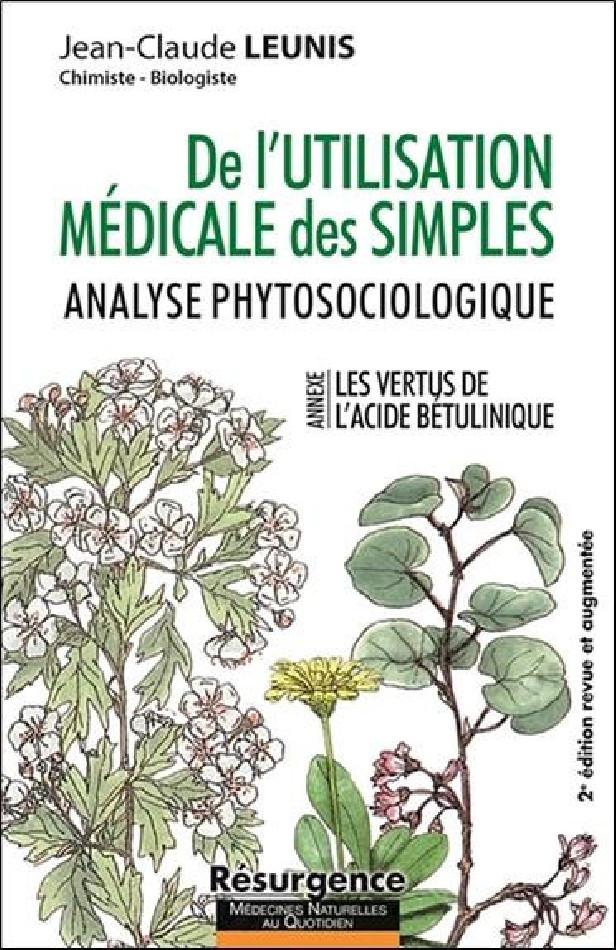 DE L'UTILISATION MEDICALES DES SIMPLES - ANALYSE PHYTOSOCIOLOGIQUE