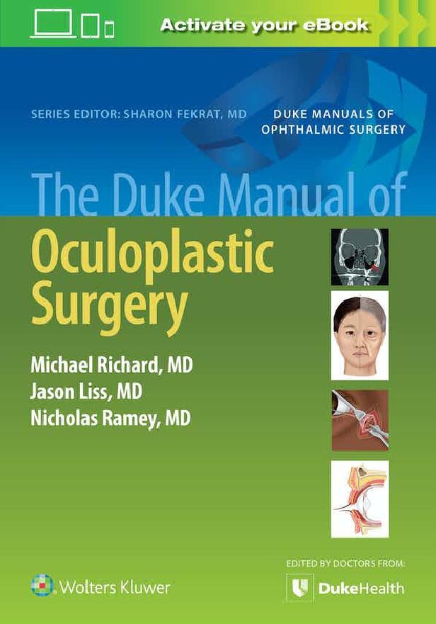 THE DUKE MANUAL OF OCULOPLASTIC SURGERY
