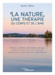 La nature, une thérapie du...