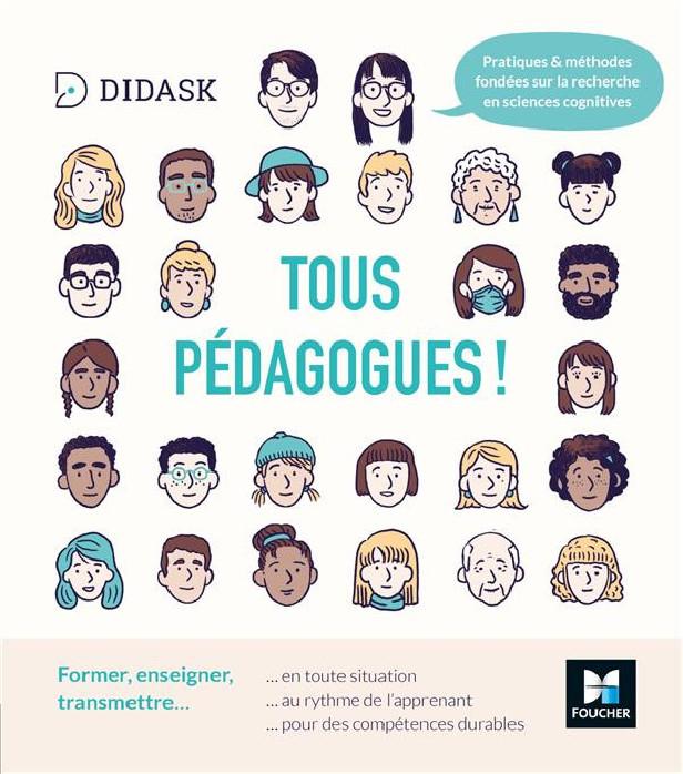 TOUS PEDAGOGUES ! FORMER, ENSEIGNER, TRANSMETTRE
