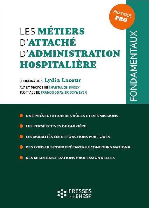 LES METIERS D'ATTACHE D'ADMINISTRATION HOSPITALIERE