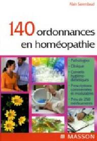140 ORDONNANCES EN HOMEOPATHIE