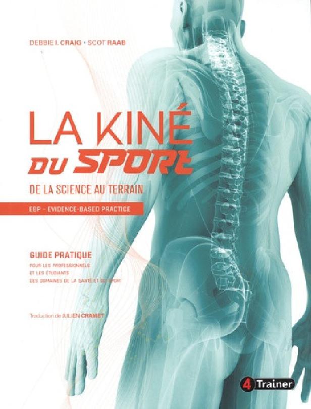 LA KINE DU SPORT - DE LA SCIENCE AU TERRAIN