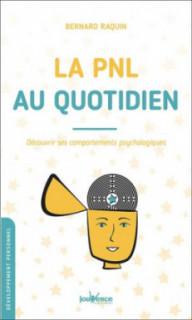 LA PNL AU QUOTIDIEN -...