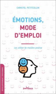 EMOTIONS, MODE D'EMPLOI -...