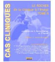LE ROCHER DE LA CLINIQUE A...