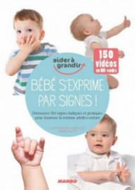 BEBE S'EXPRIME PAR SIGNES !...