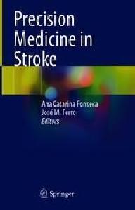 Precision medicine in stroke