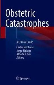 OBSTETRIC CATASTROPHES