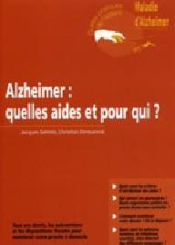 ALZHEIMER : QUELLES AIDES...