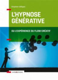 L'HYPNOSE GENERATIVE, OU...