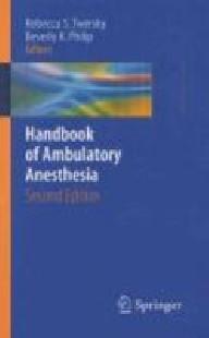 Hdbk ambulatory anesthesia