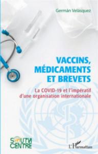 Vaccins, médicaments et...