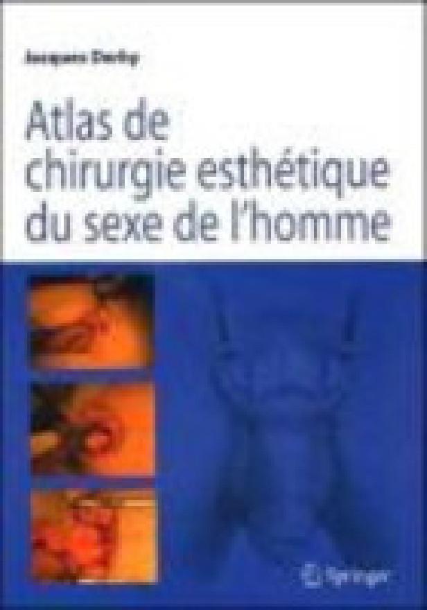 ATLAS DE CHIRURGIE ESTHETIQUE DU SEXE DE L'HOMME