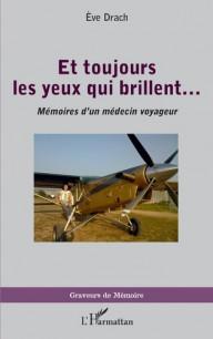 ET TOUJOURS LES YEUX QUI...