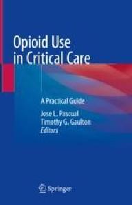 Opioid use in critical care