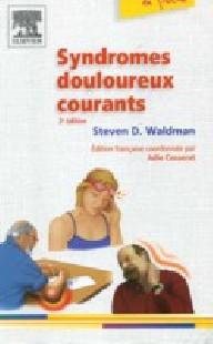 SYNDROMES DOULOUREUX COURANTS
