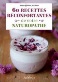 60 recettes réconfortantes...
