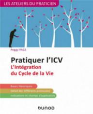 PRATIQUER L'ICV - 2E ED. -...