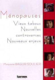 MENOPAUSES VIEUX TABOUS...