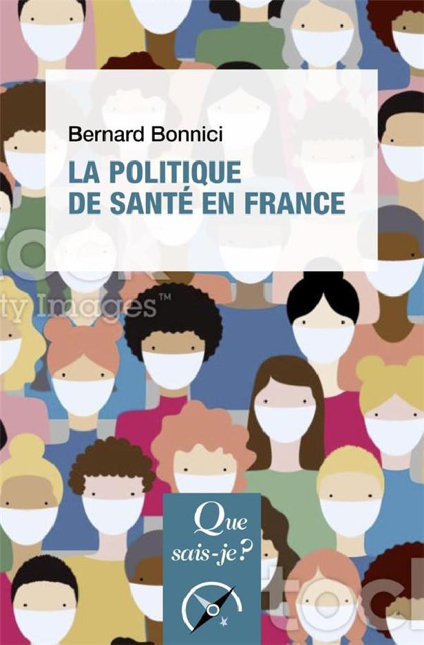 LA POLITIQUE DE SANTE EN FRANCE