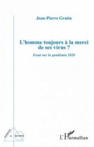 L'homme toujours à la merci...