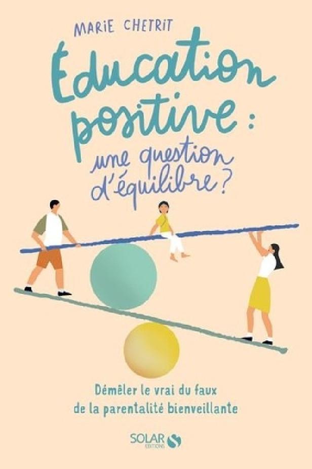 éducation positive : une question d'équilibre ?