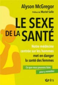 LE SEXE DE LA SANTE - NOTRE...