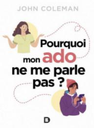 POURQUOI MON ADO NE ME...
