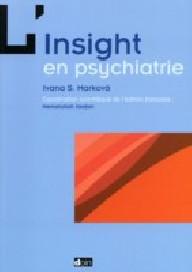L'INSIGHT EN PSYCHIATRIE