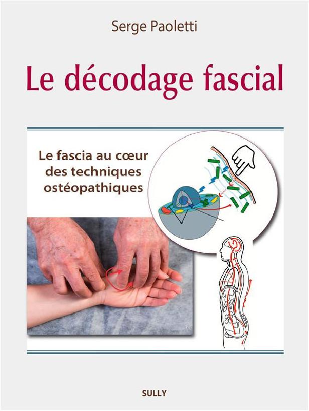 LE DECODAGE FASCIAL