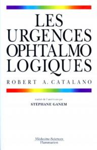LES URGENCES OPHTALMOLOGIQUES