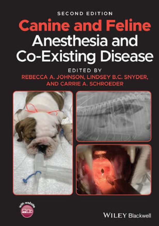 Canine and feline anesthesia and co-existing disease, 2nd edition