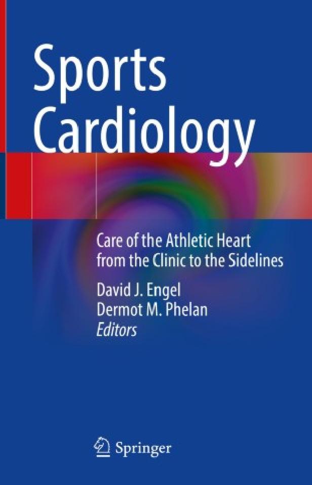 SPORTS CARDIOLOGY - CARE OF THE ATHLETIC HEART FROM THE CLINIC TO THE SIDELINES