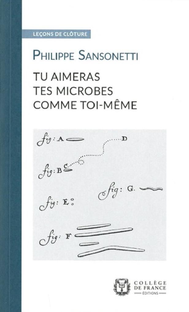 TU AIMERAS TES MICROBES COMME TOI-MEME