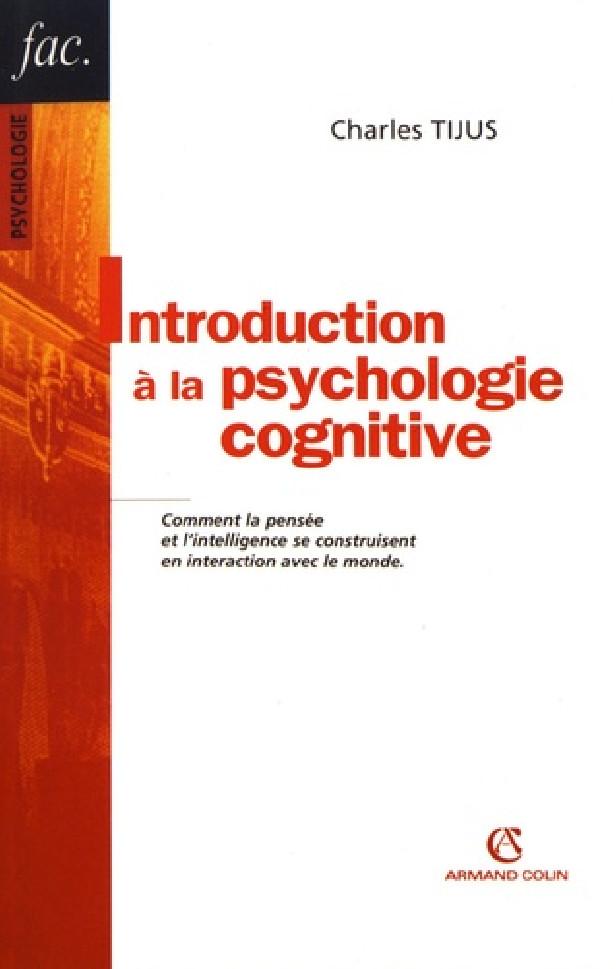 INTRODUCTION A LA PSYCHOLOGIE COGNITIVE