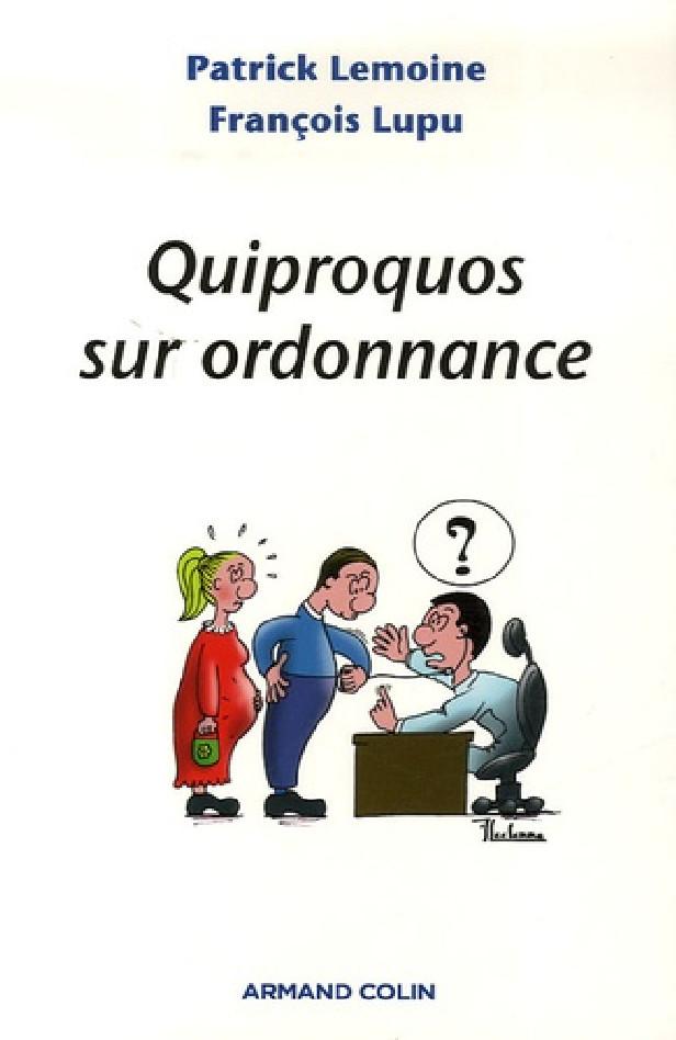 QUIPROQUOS SUR ORDONNANCE