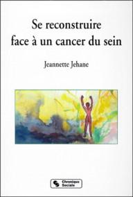SE RECONSTRUIRE FACE A UN...