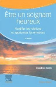 ETRE UN SOIGNANT HEUREUX -...
