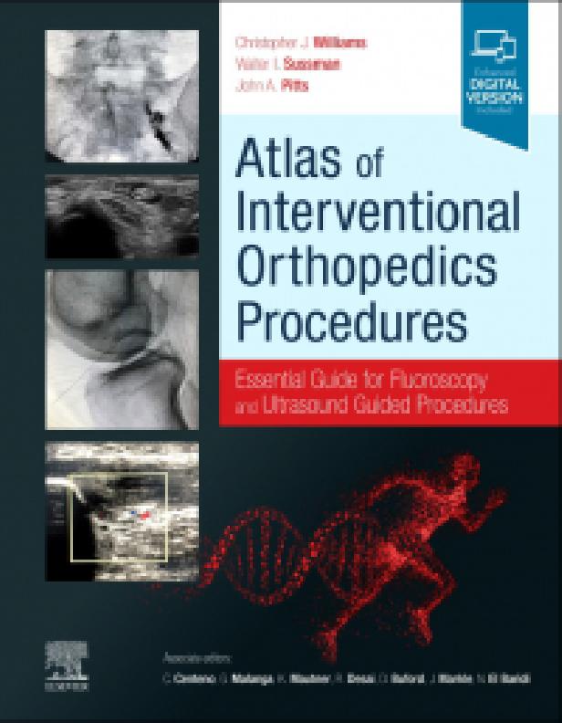 ATLAS OF INTERVENTIONAL ORTHOPEDICS PROCEDURES