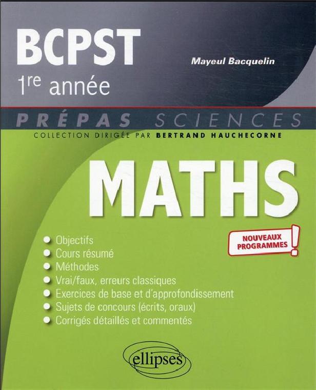 Mathématiques : BCPST 1re année ; nouveaux programmes