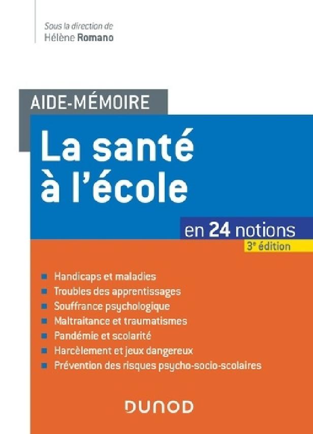 La santé à l'école ; en 24 notions