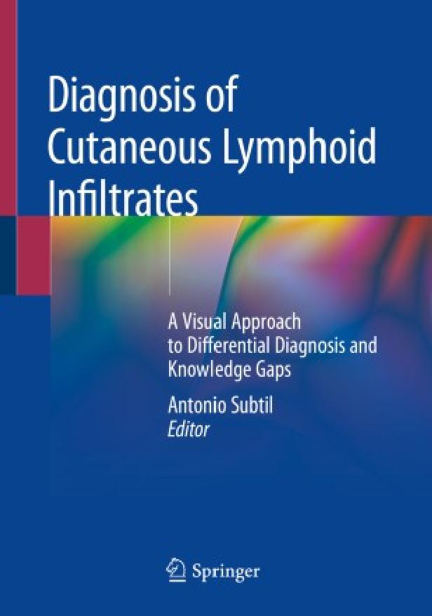 DIAGNOSIS OF CUTANEOUS LYMPHOID INFILTRATES