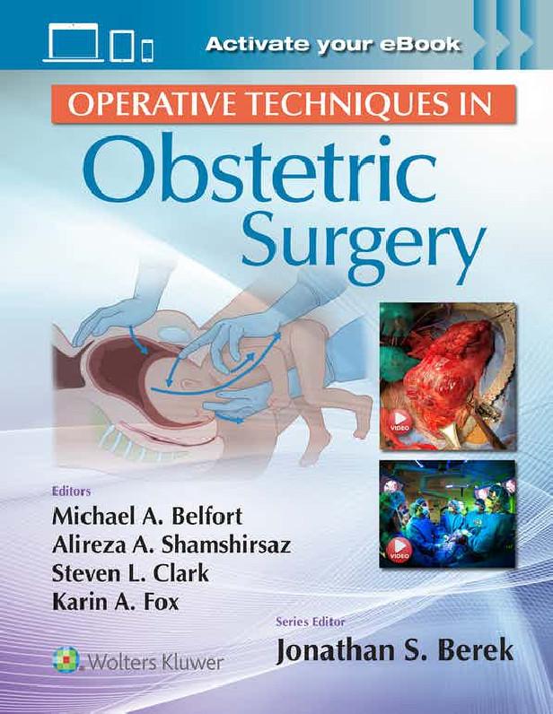 OPERATIVE TECHNIQUES IN OBSTETRIC SURGERY
