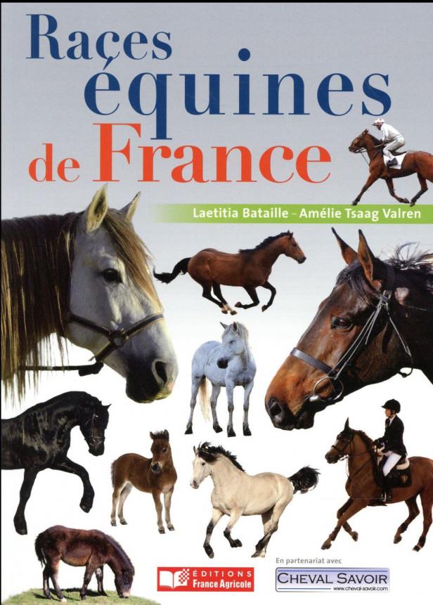 RACES EQUINES DE FRANCE, CHEVAUX, PONEYS ET ANES