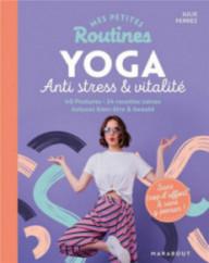 Mes petites routines ; yoga...
