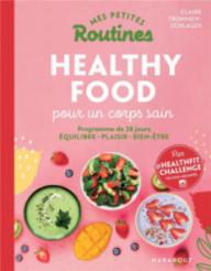 Healthy food pour un corps...