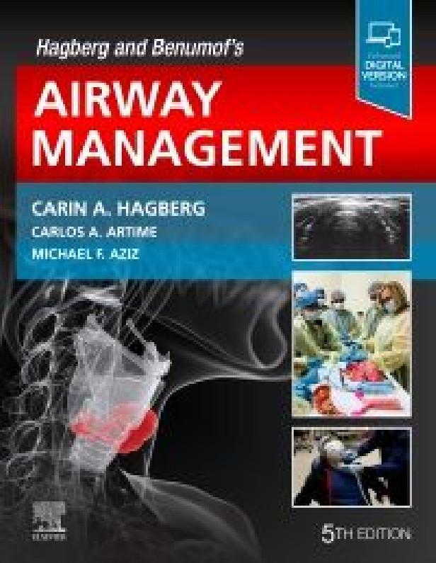 HAGBERG AND BENUMOF'S AIRWAY MANAGEMENT 5TH EDITION
